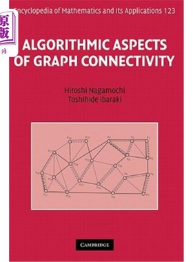 海外直订Algorithmic Aspects of Graph Connectivity 图连通性的算法方面