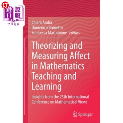 海外直订Theorizing and Measuring Affect in Mathematics Teaching and Learning: Insights f 数学教与学影响的理论化与测