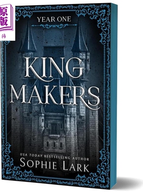 造王者学院1 刷边版 Kingmakers Year One 英文原版 Sophie Lark 校园黑手党爱情剧【中商原版】