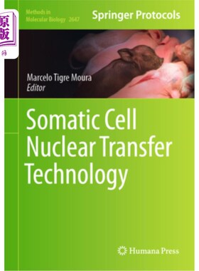 海外直订Somatic Cell Nuclear Transfer Technology 体细胞核移植技术