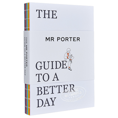 波特先生美好一天指南 进口艺术 The MR PORTER Guide to a Better Day【中商原版】