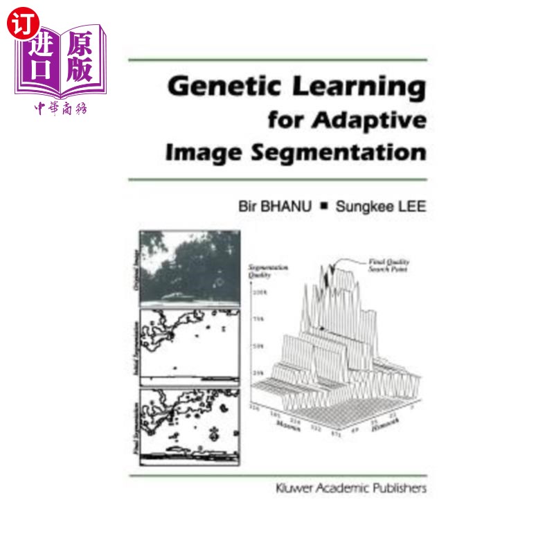 海外直订Genetic Learning for Adaptive Image Segmentation 基于遗传学习的自适应图像分割