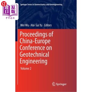 Geotechnical 中欧岩土工程会议论文集第2卷 China Volume Engineering Conference Europe 海外直订Proceedings