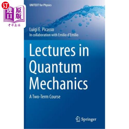 海外直订Lectures in Quantum Mechanics: A Two-Term Course 量子力学讲座:两学期课程