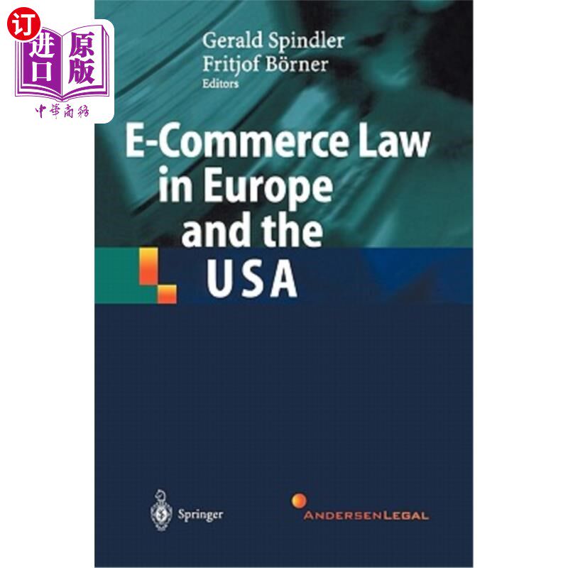 海外直订E-Commerce Law in Europe and the USA 欧洲和美国的电子商务法