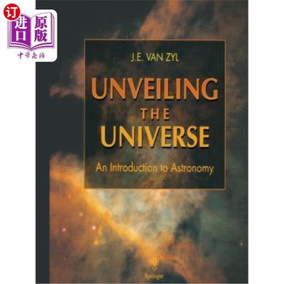 海外直订Unveiling the Universe: An Introduction to Astronomy 揭开宇宙面纱：天文学导论