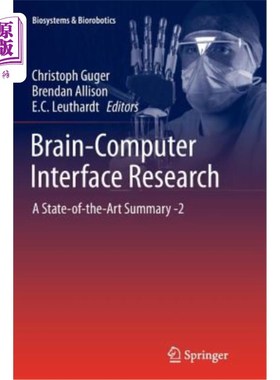 海外直订Brain-Computer Interface Research: A State-Of-The-Art Summary -2 脑-机接口研究：最新进展摘要-2