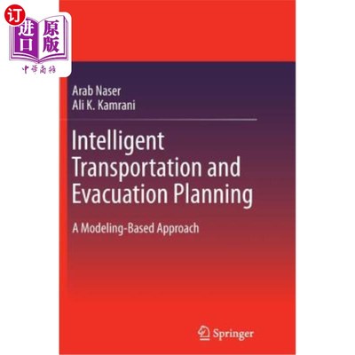 海外直订Intelligent Transportation and Evacuation Planning: A Modeling-Based Approach 智能交通与疏散规划:基于建模的
