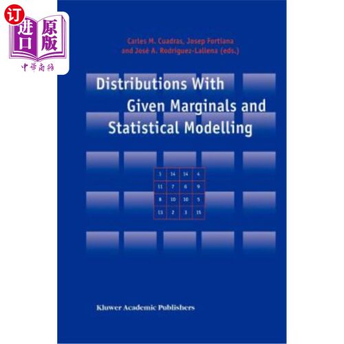 海外直订Distributions with Given Marginals and Statistical Modelling 具有给定边际的分布和统计模型