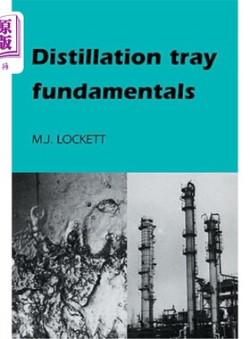 海外直订Distillation Tray Fundamentals 蒸馏塔基础知识