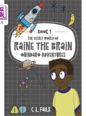 海外直订The Secret World of Raine the Brain: Quindaro Adventures 雷恩大脑的秘密世界：昆达罗历险记