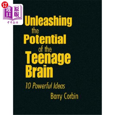 海外直订Unleashing the Potential of the Teenage Brain: 10 Powerful Ideas 释放青少年大脑的潜能：10个强有力的想法