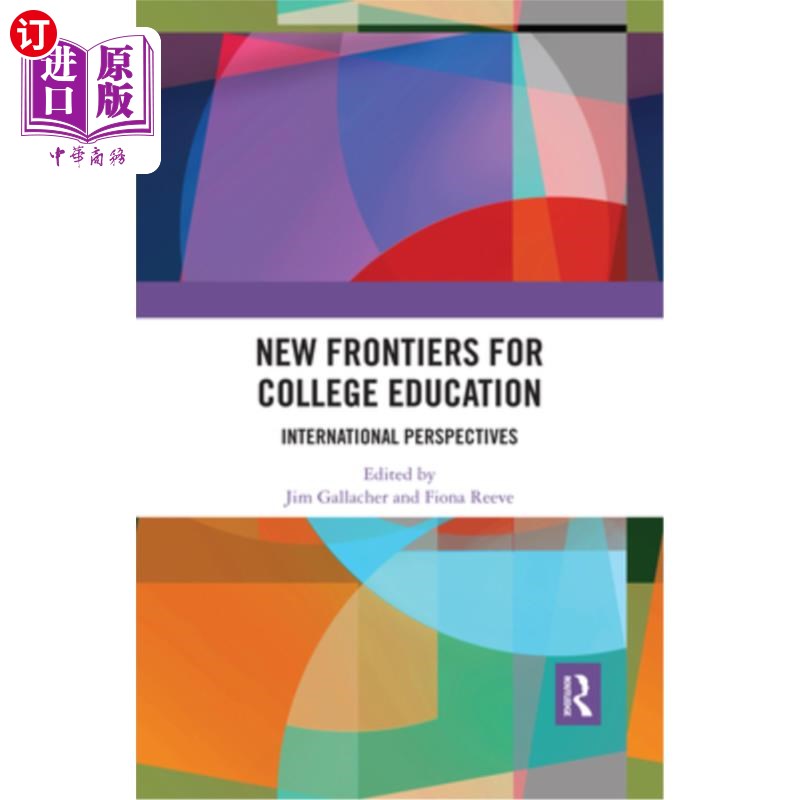 海外直订New Frontiers for College Education: International Perspectives大学教育的新前沿:国际视野-封面