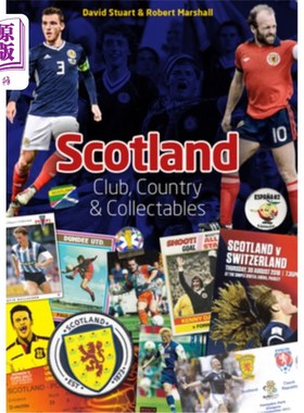 海外直订Scotland: Club, Country & Collectables 苏格兰:俱乐部，乡村和收藏品
