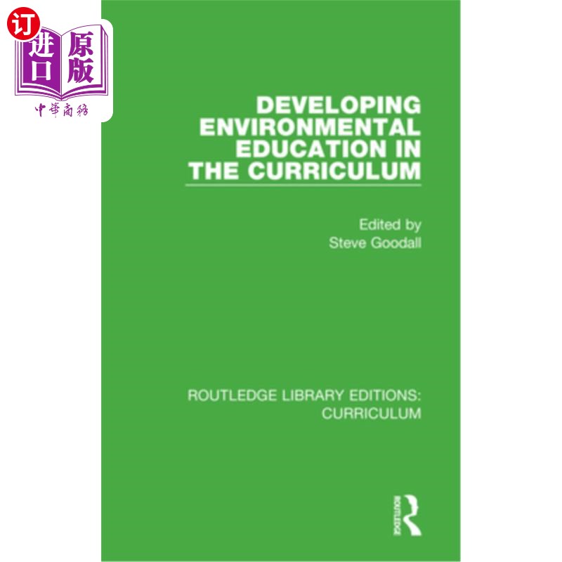 海外直订Developing Environmental Education in the Curriculum 发展课程环境教育