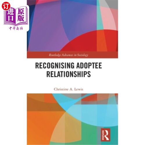 海外直订Recognising Adoptee Relationships 意识到被收养者的关系