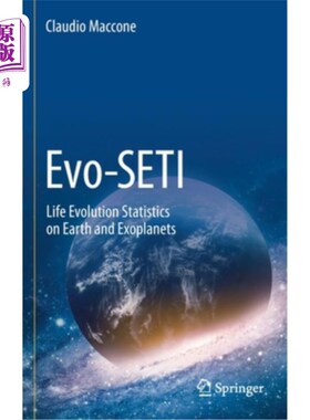 海外直订Evo-Seti: Life Evolution Statistics on Earth and Exoplanets Evo-Seti:地球和系外行星上的生命进化统计