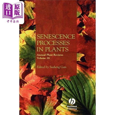 现货 植物衰败过程 Senescence Processes In Plants 英文原版 Susheng Gan 中商原版