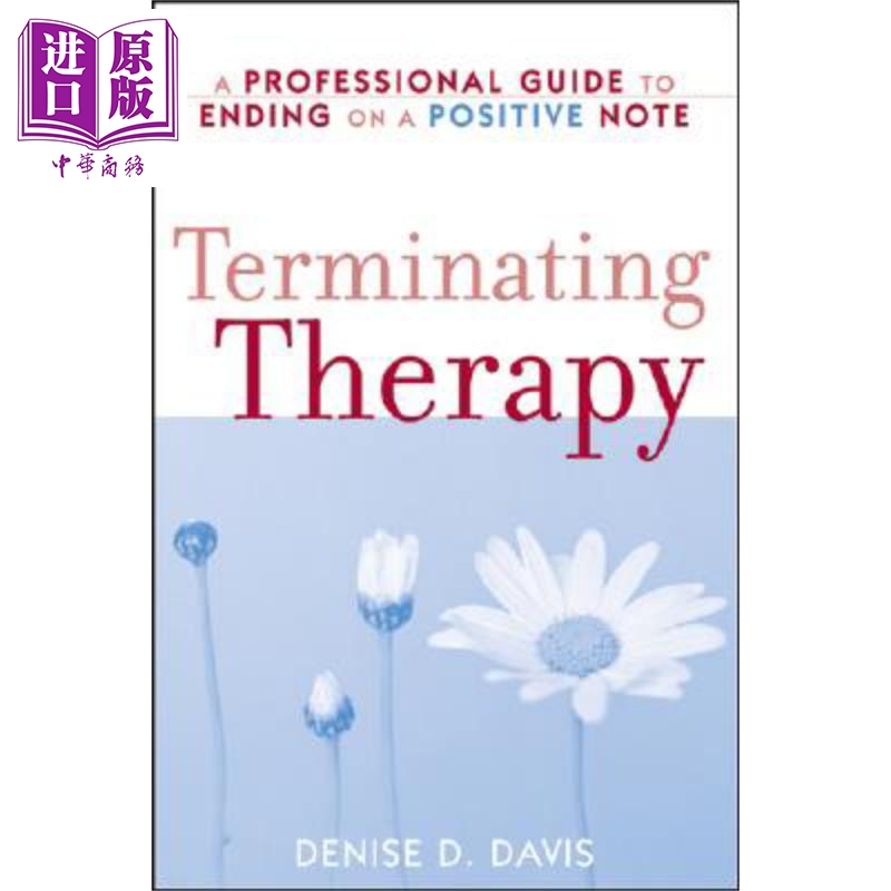 现货 终止治疗 职业忠告指南 Terminating Therapy Denise Davis 英文原版【中商原版】