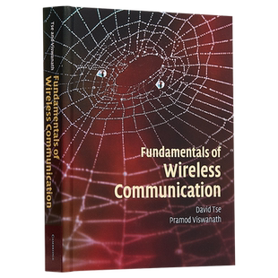 现货 Fundamentals of Wireless Communication 英文原版 无线通信基础 David Tse 无线通信技术【中商原版】