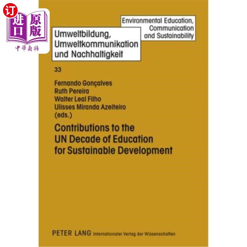 海外直订Contributions to the Un Decade of Education for Sustainable Development 对联合国教育促进可持续发展十年的贡
