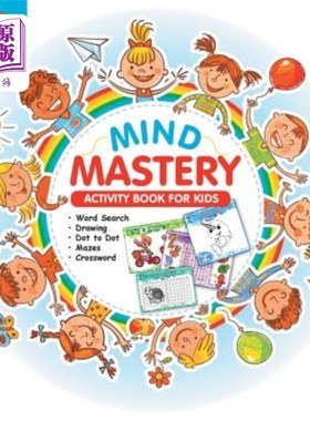 海外直订Mind Mastery: Activity Book for Kids Ages 6-8 With Word Search, Find the Differe 头脑掌握：为6-8岁的孩子们
