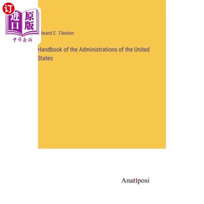 海外直订Handbook of the Administrations of the United States 美国政府手册