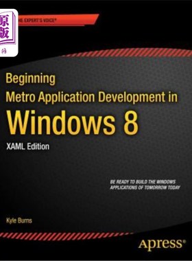 海外直订Beginning Windows 8 Application Development - Xaml Edition 开始Windows 8应用程序开发-Xaml版