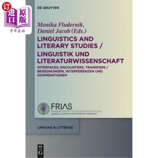 Studies Linguistik 语言学和文学研究 and 语言学及 Interfa Literary Literaturwissenschaft 海外直订Linguistics Und
