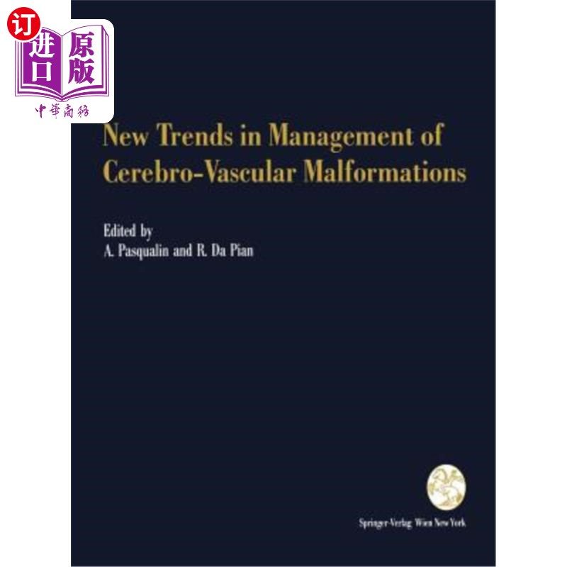 海外直订医药图书New Trends in Management of Cerebro-Vascular Malformations: Proceedings of the I 脑血管畸形治疗的新