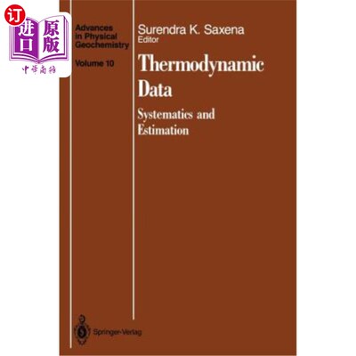 海外直订Thermodynamic Data: Systematics and Estimation 热力学数据：系统学与估算