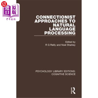海外直订Connectionist Approaches to Natural Language Processing 自然语言处理的连接主义方法