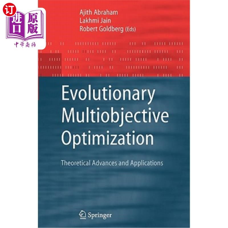 海外直订Evolutionary Multiobjective Optimization: Theoretical Advances and Applications 进化多目标优化：理论进展与应用
