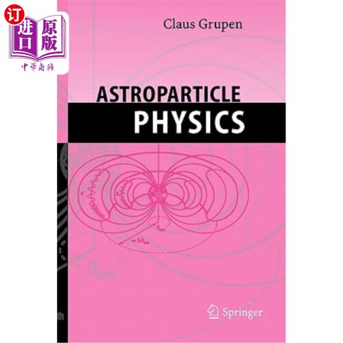 海外直订Astroparticle Physics 天体粒子物理学
