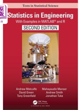 海外直订Statistics in Engineering: With Examples in Matlab(r) and R 工程中的统计学:Matlab(r)和r中的例子，第二版