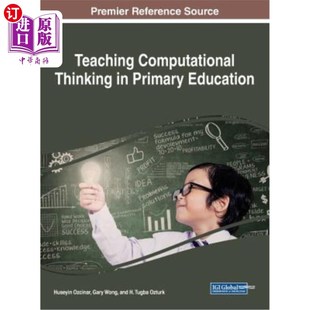 Computational Education Thinking Primary 小学计算思维教学 海外直订Teaching