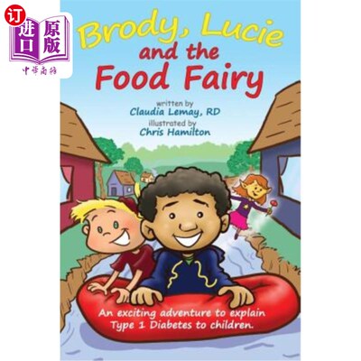 海外直订Brody, Lucie and the Food Fairy 布罗迪、露西和美食仙女