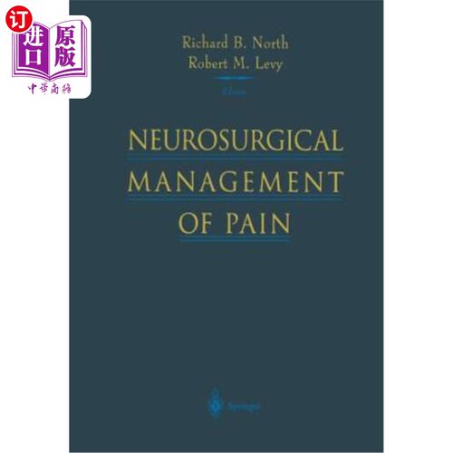 海外直订医药图书Neurosurgical Management of Pain 神经外科疼痛管理