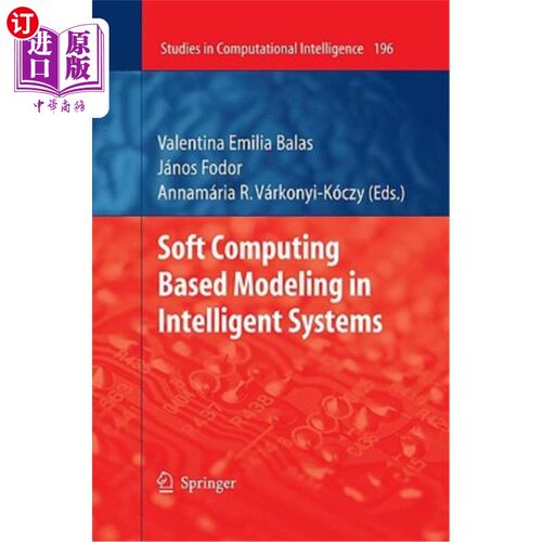 海外直订Soft Computing Based Modeling in Intelligent Systems 基于软计算的智能系统建模