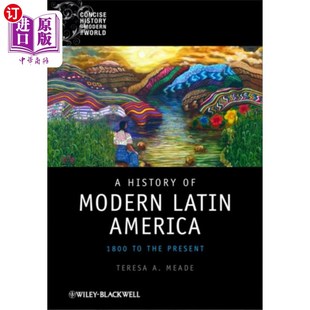 海外直订History of Modern Latin America - 1800 to the Pr... 现代拉丁美洲史