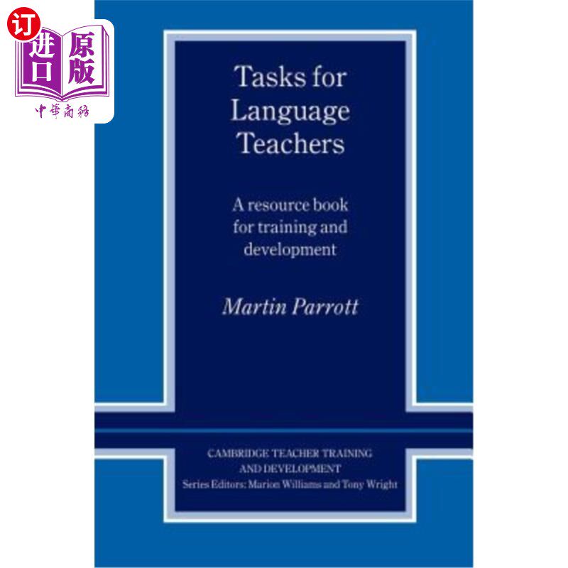 海外直订Tasks for Language Teachers: A Resource Book for Training and Development 语言教师的任务：培训和发展的资源