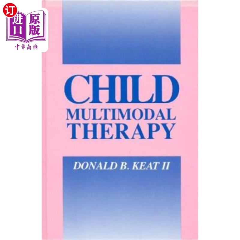海外直订医药图书Child Multimodal Therapy 儿童多模式治疗