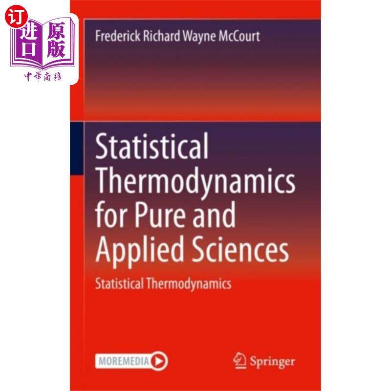海外直订Statistical Thermodynamics for Pure and Applied ... 纯粹科学与应用科学统计热力学