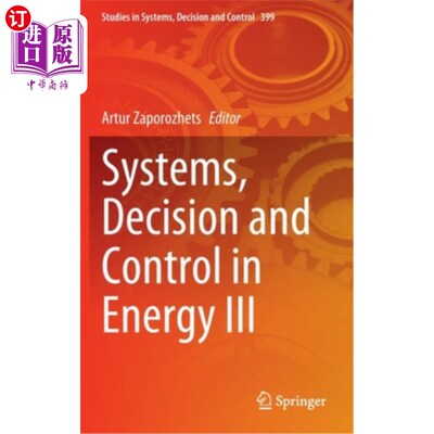 海外直订Systems, Decision and Control in Energy III 能源系统、决策与控制3