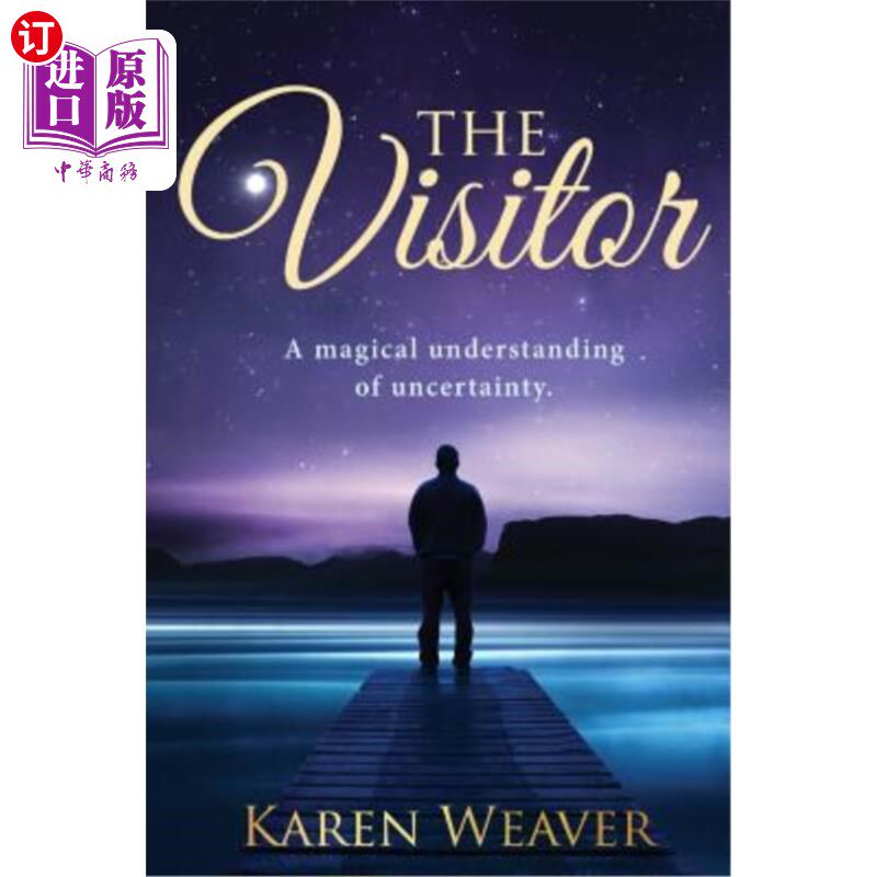 海外直订The Visitor: A magical understanding of uncertainty 参观者：对不确定性的神奇理解