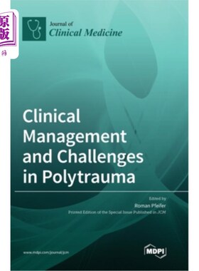 海外直订医药图书Clinical Management and Challenges in Polytrauma 多发性创伤的临床管理与挑战