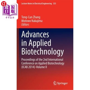the 应用生物技术进展：第二届应 Applied Conferen International 2nd Proceedings Biotechnology 海外直订Advances