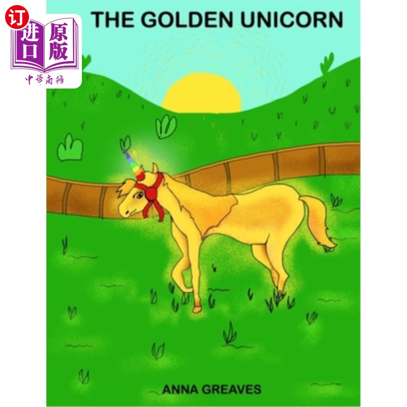 海外直订The Golden Unicorn 金色独角兽