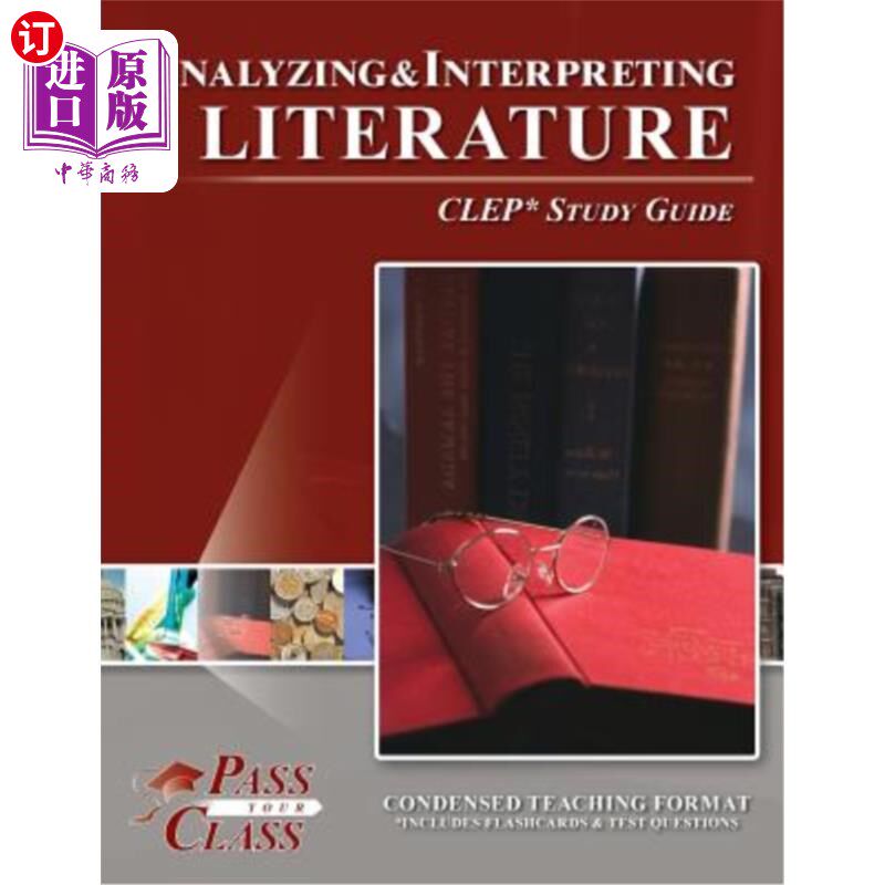 海外直订Analyzing and Interpreting Literature CLEP Test Study Guide 文献分析与解读CLEP测试研究指南