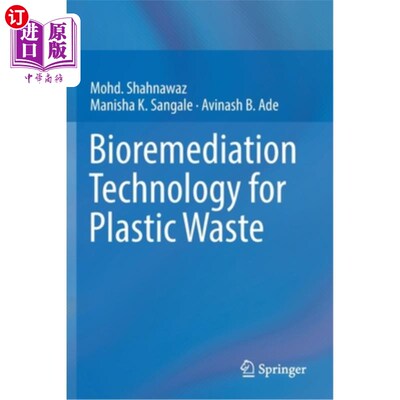 海外直订医药图书Bioremediation Technology for Plastic Waste 塑料垃圾生物修复技术